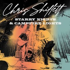 Chris Shiflett – Starry Nights And Campfire Lights (2024) (ALBUM ZIP)