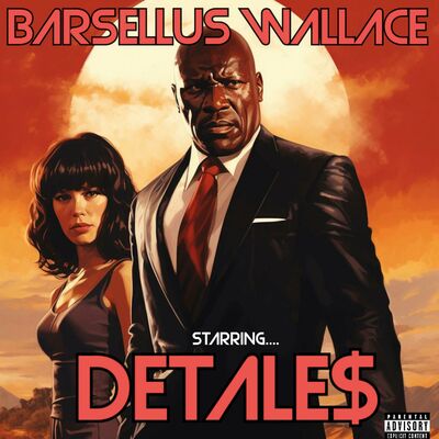 Detales – Barsellus Wallace (2024) (ALBUM ZIP)