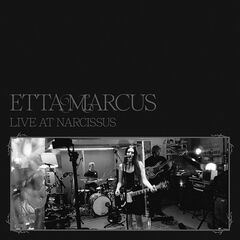 Etta Marcus – Live At Narcissus (2024) (ALBUM ZIP)