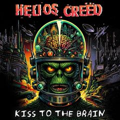 Helios Creed – Kiss To The Brain (2024) (ALBUM ZIP)