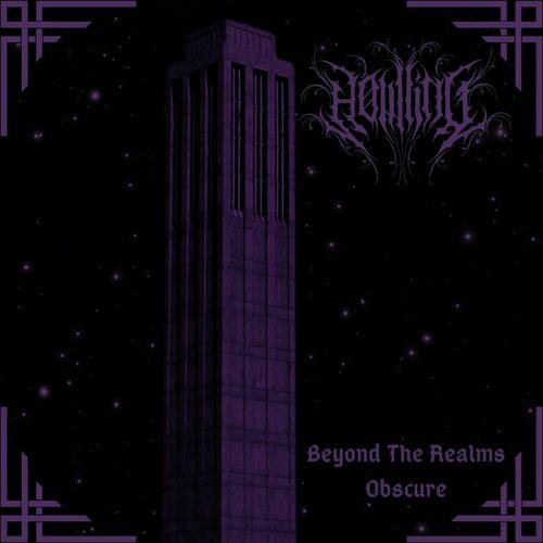 Howling – Beyond The Realms Obscure (2024) (ALBUM ZIP)