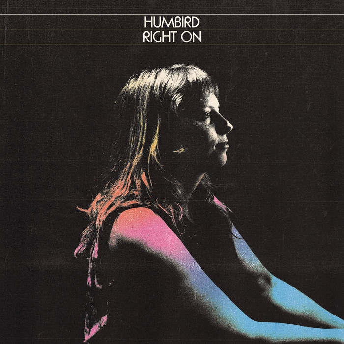 Humbird – Right On (2024) (ALBUM ZIP)