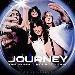 Journey – The Summit Houston 1980 (2024) (ALBUM ZIP)