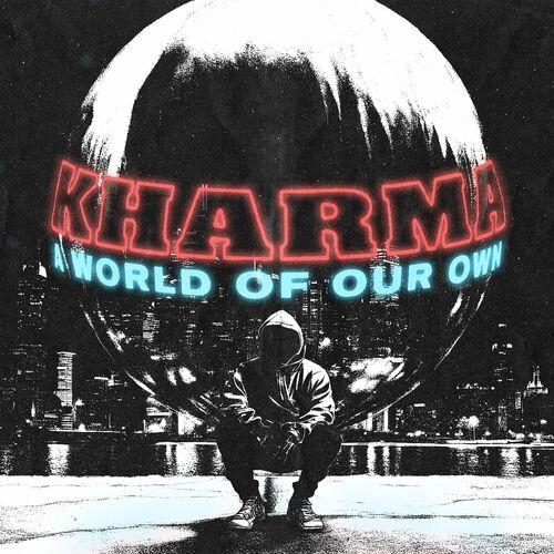 Kharma – A World Of Our Own (2024) (ALBUM ZIP)