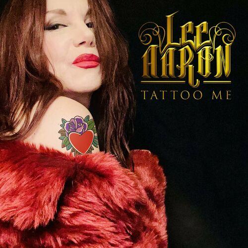Lee Aaron – Tattoo Me (2024) (ALBUM ZIP)