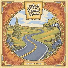 Leif De Leeuw Band – Mighty Fine (2024) (ALBUM ZIP)