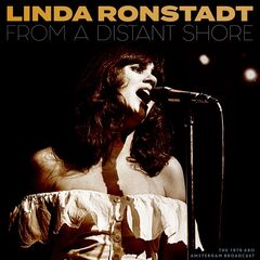 Linda Ronstadt – From A Distant Shore (2024) (ALBUM ZIP)
