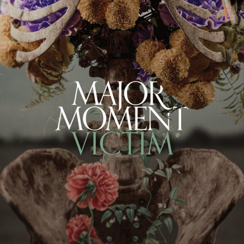 Major Moment – Victim (2024) (ALBUM ZIP)