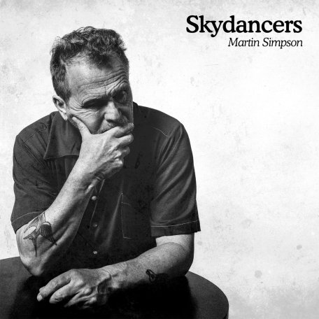 Martin Simpson – Skydancers (2024) (ALBUM ZIP)