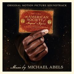 Michael Abels – The American Society Of Magical Negroes [Original Motion Picture Soundtrack] (2024) (ALBUM ZIP)