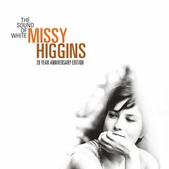 Missy Higgins – The Sound Of White [20 Year Anniversary Edition] (2024) (ALBUM ZIP)