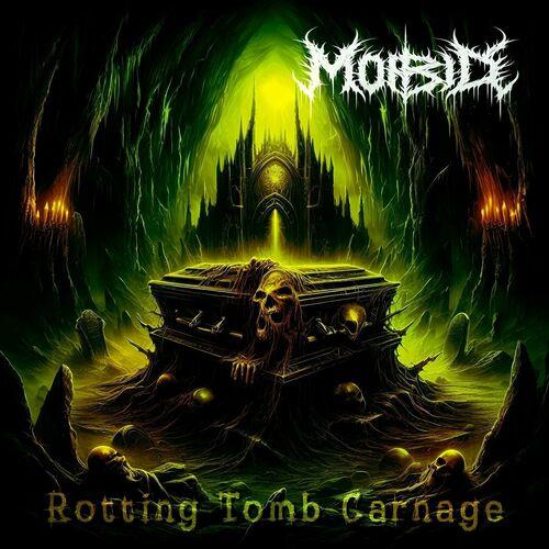 Morbid – Rotting Tomb Carnage (2024) (ALBUM ZIP)