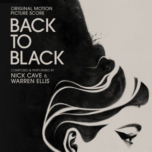 Nick Cave &amp; Warren Ellis – Back To Black [Original Motion Picture Score] (2024) (ALBUM ZIP)
