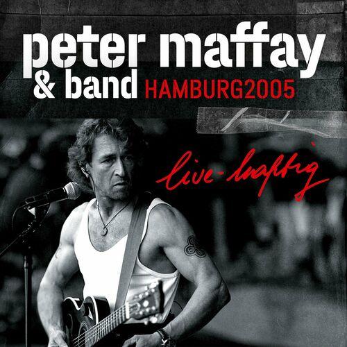 Peter Maffay – Live-Haftig Hamburg 2005 (2024) (ALBUM ZIP)