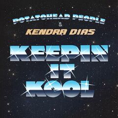 Potatohead People – Keepin’ It Kool (2024) (ALBUM ZIP)