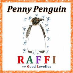 Raffi – Penny Penguin (2024) (ALBUM ZIP)
