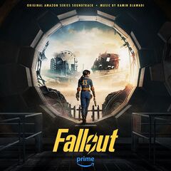Ramin Djawadi – Fallout [Original Amazon Series Soundtrack] (2024) (ALBUM ZIP)