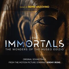 Remo Anzovino – The Immortals The Wonders Of The Museo Egizio [Original Motion Picture Soundtrack] (2024) (ALBUM ZIP)