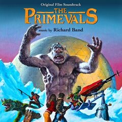 Richard Band – The Primevals [Original Film Soundtrack] (2024) (ALBUM ZIP)