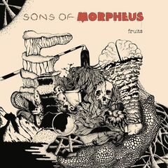 Sons Of Morpheus – Fruits (2024) (ALBUM ZIP)