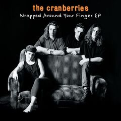 The Cranberries – Wrapped Around Your Finger (2024) (ALBUM ZIP)