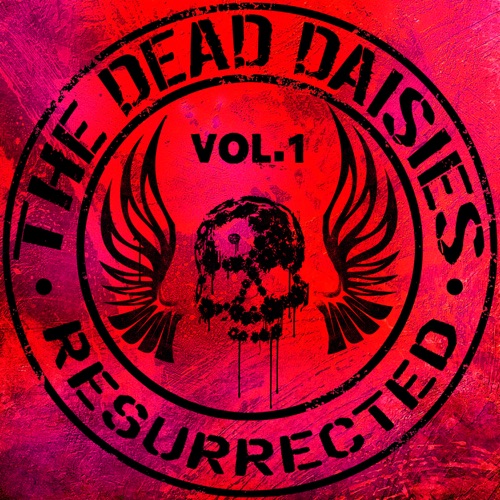 The Dead Daisies – Resurrected, Vol. 1 (2024) (ALBUM ZIP)