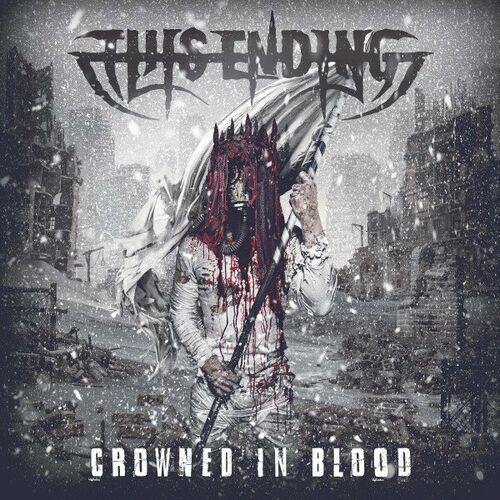This Ending – Crowned In Blood (2024) (ALBUM ZIP)