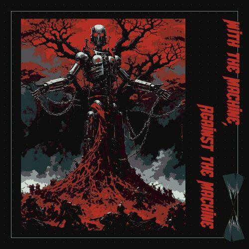 Throne – With The Machine, Against The Machine (2024) (ALBUM ZIP)