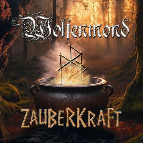 Wolfenmond – Zauberkraft (2024) (ALBUM ZIP)