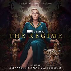 Alexandre Desplat &amp; Alex Heffes – The Regime [Soundtrack From The Hbo Original Series] (2024) (ALBUM ZIP)