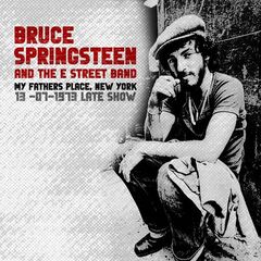 Bruce Springsteen &amp; E Street Band – My Father’s Place, New York 1973 (2024) (ALBUM ZIP)