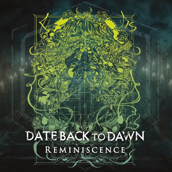 Date Back To Dawn – Reminiscence (2024) (ALBUM ZIP)
