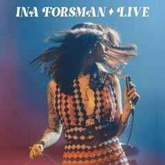 Ina Forsman – Live (2024) (ALBUM ZIP)