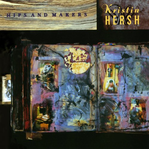 Kristin Hersh – Hips And Makers [30th Anniversary Editio] (2024) (ALBUM ZIP)