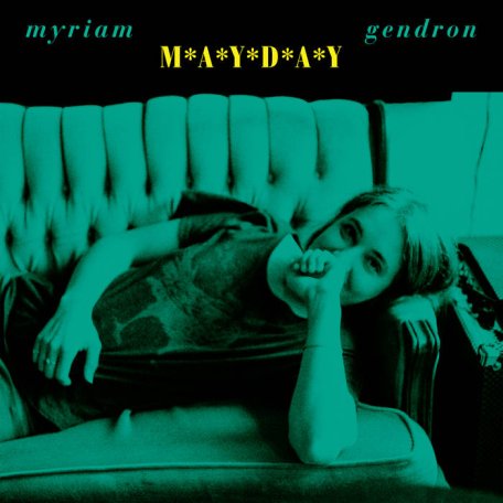 Myriam Gendron – Mayday (2024) (ALBUM ZIP)