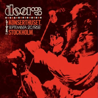 The Doors – Live At Konserthuset, Stockholm September 20, 1968 (2024) (ALBUM ZIP)