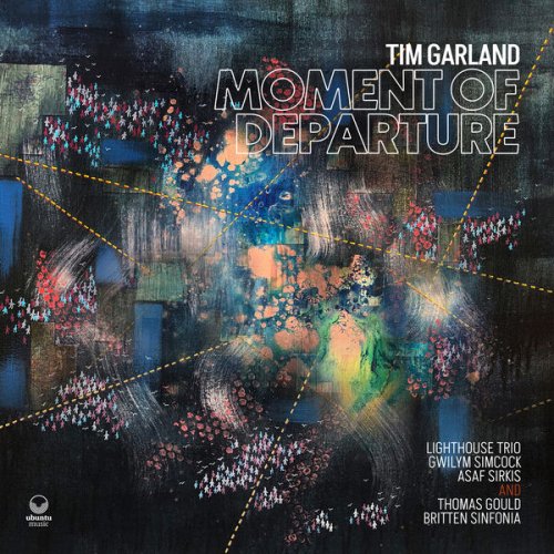 Tim Garland – Moment Of Departure (2024) (ALBUM ZIP)