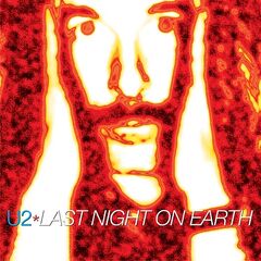 U2 – Last Night On Earth Remastered (2024) (ALBUM ZIP)