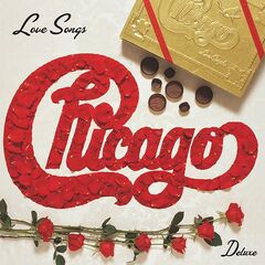 Chicago – Love Songs (Deluxe Edition) (2025) (ALBUM ZIP)