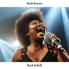 Ruth Brown – Rock &amp; Roll (Remastered Edition) (2025) (ALBUM ZIP)