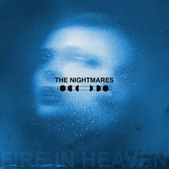 The Nightmares – Fire In Heaven (2025) (ALBUM ZIP)